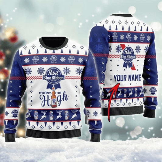 Personalized Pabst Blue Ribbon Make Me High Ugly Sweater - VinoVogue.com