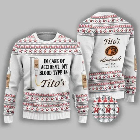 Tito's Is My Blood Type Ugly Sweater - VinoVogue.com