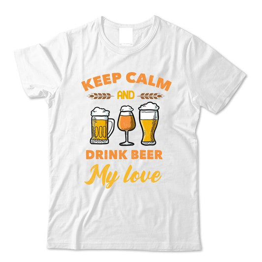 Keep Calm And Drink Beer T-Shirt