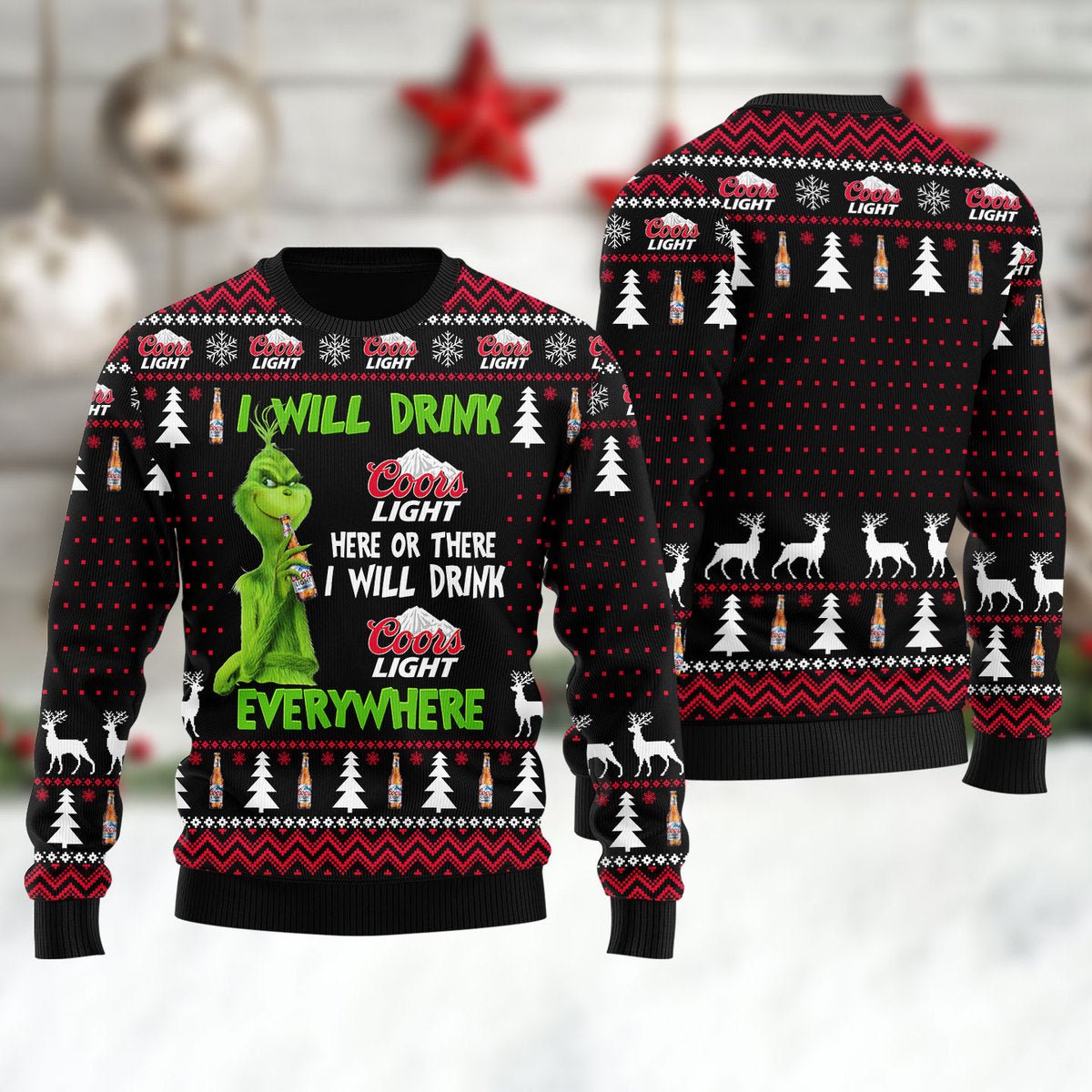 Coors Light Grinch Will Drink Everywhere Ugly Sweater - VinoVogue.com