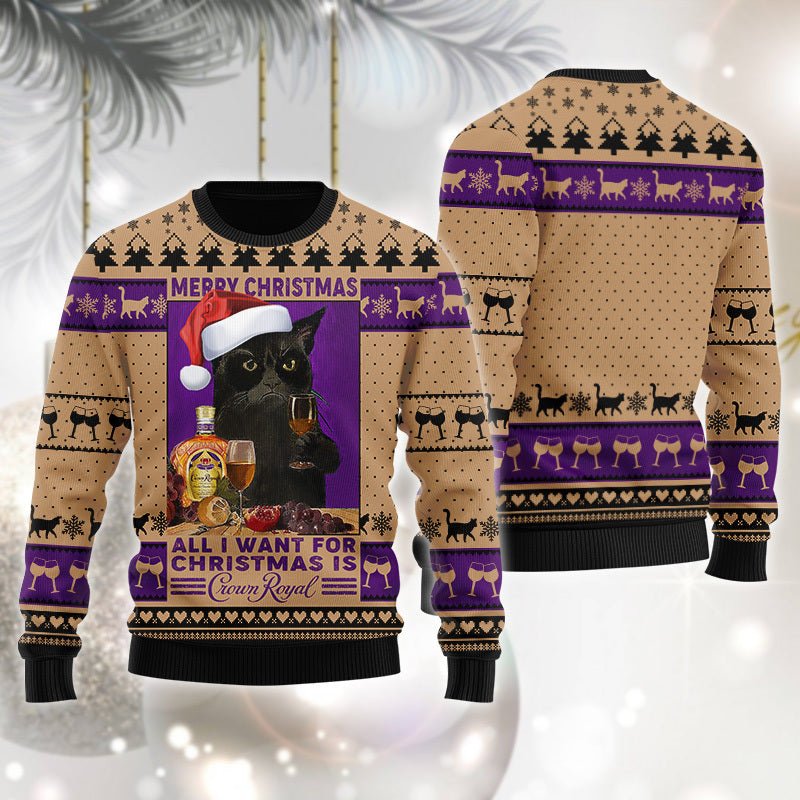 Crown Royal Is All I Want For Christmas Ugly Sweater - VinoVogue.com