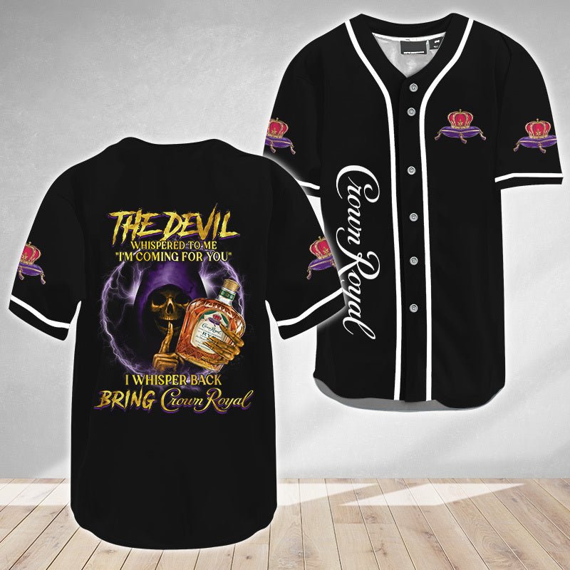 The Devil Whispered Crown Royal Baseball Jersey - VinoVogue.com