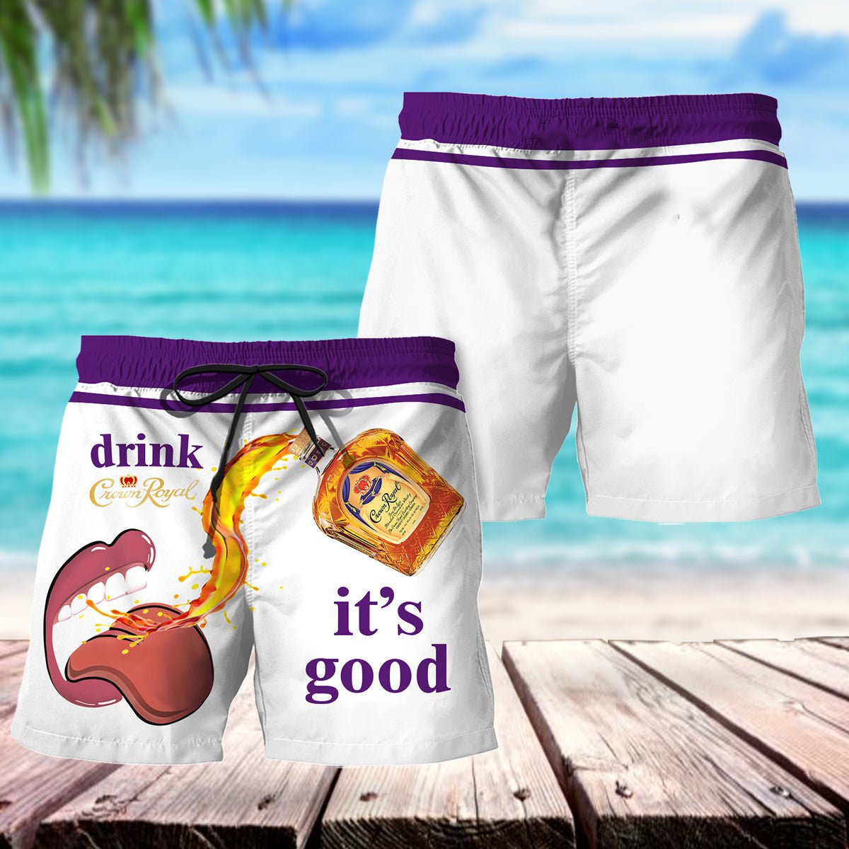 Drink Crown Royal It's Good Swim Trunks - VinoVogue.com