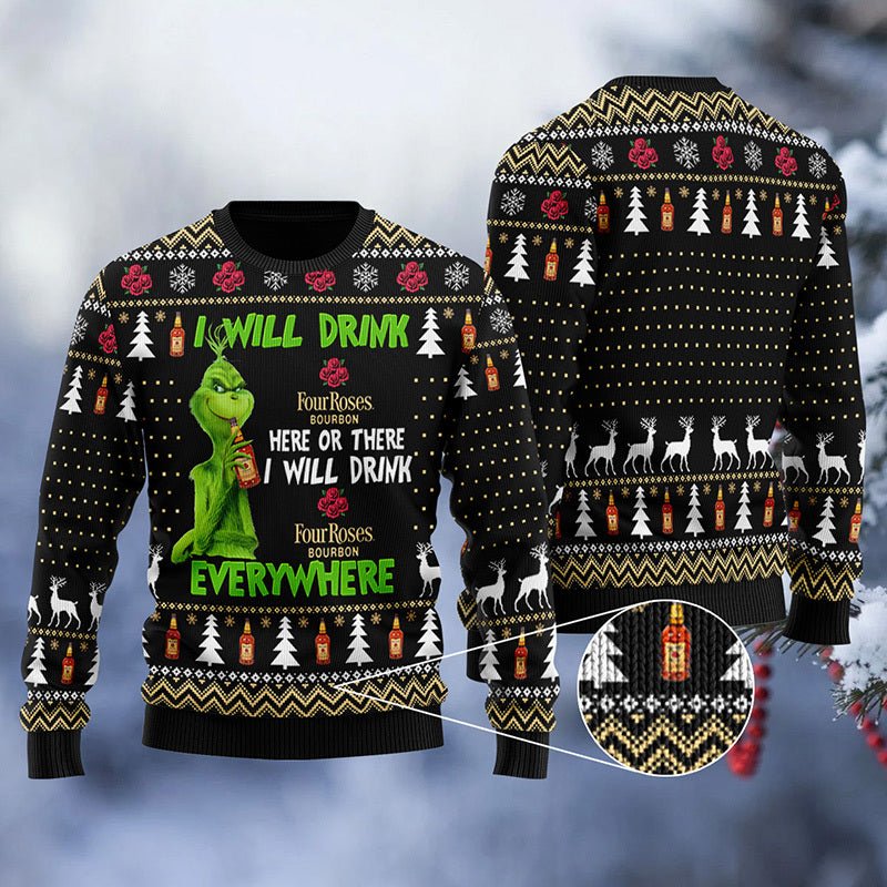 Four Roses Grinch Will Drink Everywhere Ugly Sweater - VinoVogue.com