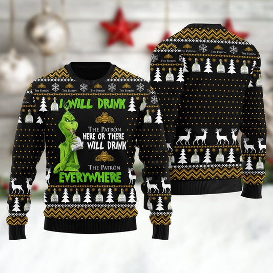 Patron Grinch Will Drink Everywhere Ugly Sweater - VinoVogue.com