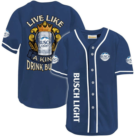 Busch Light Live Like A King Baseball Jersey - VinoVogue.com