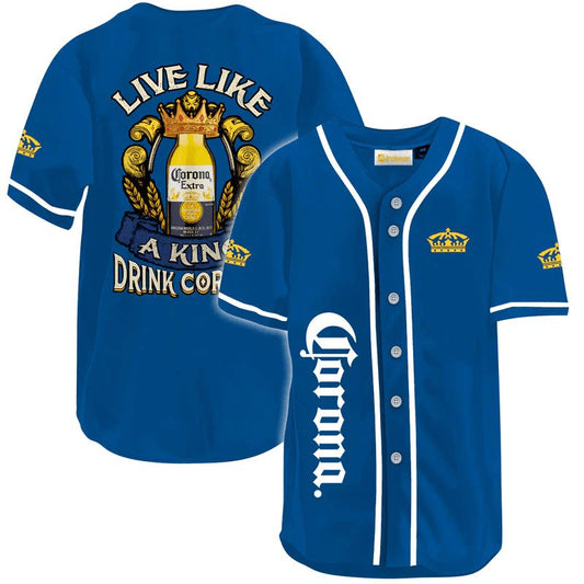 Corona Extra Live Like A King Baseball Jersey - VinoVogue.com