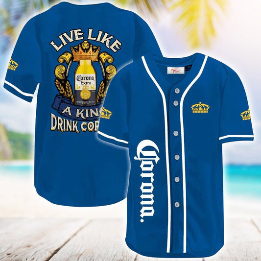 Corona Extra Live Like A King Baseball Jersey - VinoVogue.com