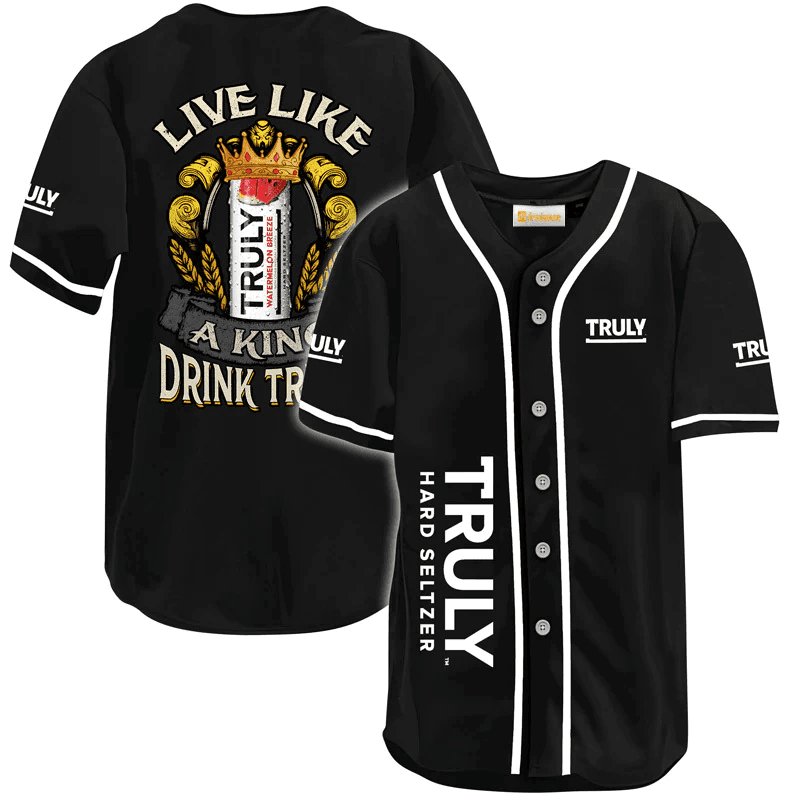 Truly Hard Seltzer Live Like A King Baseball Jersey - VinoVogue.com