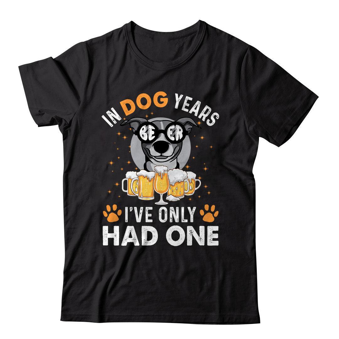 In Dogs Years I've Only Had One T-Shirt